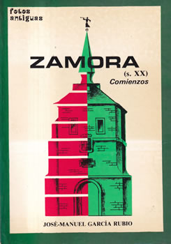 Zamora, (s.XX). Comienzos