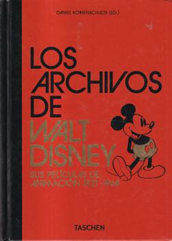 Los archivos de Walt Disney. Sus películas de animación 1921-1968