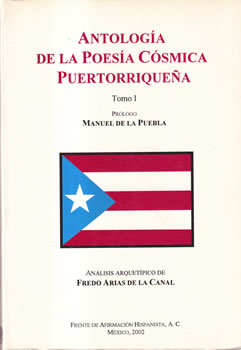 Antología de la poesía cósmica puertorriqueña. Tomo I