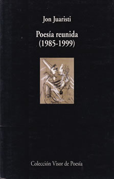 Poesía reunida (1985-1999)