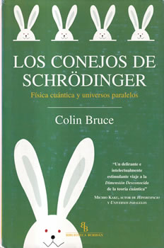 Los conejos de Schrödinger