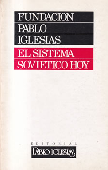 El sistema soviético hoy