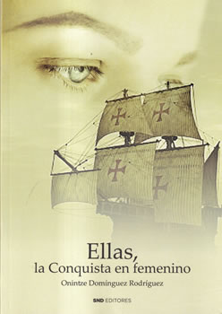 Ellas, la conquista en femenino