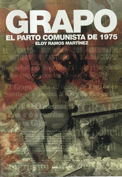 Grapo. El parto comunista de 1975