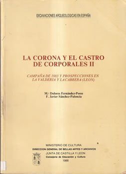 La Corona y el castro de Corporales. Tomo II