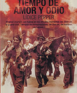 Tiempo de amor y odio