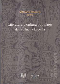 Literatura y cultura populares de la Nueva España