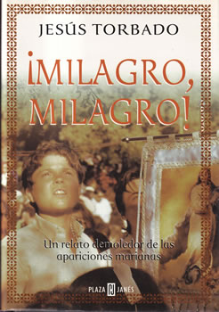 ¡Milagro, milagro!