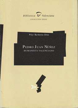 Pedro Juan Núñez. Humanista valenciano