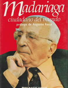 Madariaga ciudadano del mundo