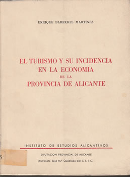 El turismo y su incidencia en la economía de la provincia de Alicante