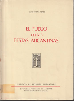 El fuego en las fiestas alicantinas