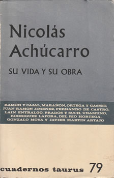 Nicolás Achúcarro. Su vida y su obra