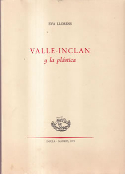 Valle-Inclan y la plástica