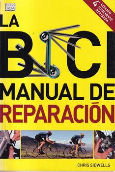 La bici. Manual de reparación