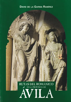 Rutas del románico en la Provincia de Ávila