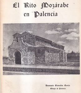 El Rito Monzárabe en Palencia