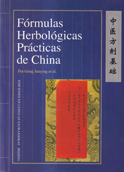 Fórmulas herbológicas prácticas de China