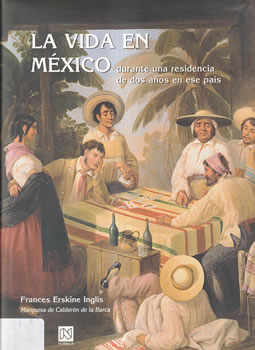 La vida en México durante una residencia de dos años en ese país