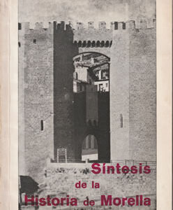 Síntesis de la historia de Morella