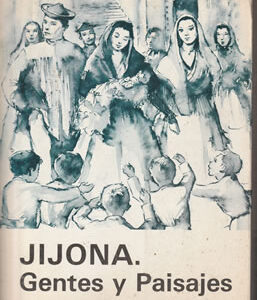 Jijona. Gentes y paisajes