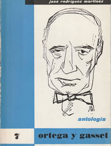 José Ortega y Gasset (Antología)