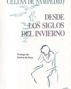 Desde los siglos del invierno