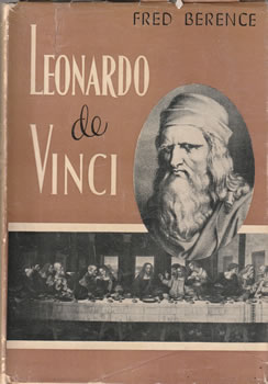 Leonardo da Vinci. Obrero de la inteligencia
