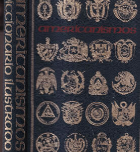 Americanismos. Diccionario ilustrado Sopena