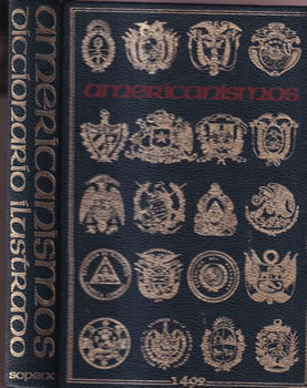 Americanismos. Diccionario ilustrado Sopena