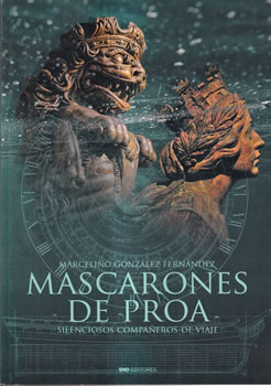 Mascarones de proa. Silenciosos compañeros de viaje