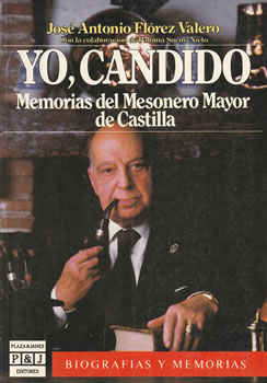 Yo, Candido. Memorias del Mesonero Mayor de Castilla