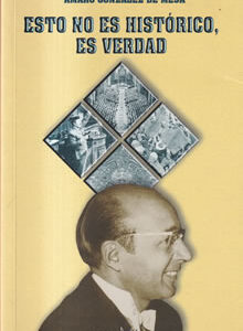 Esto no es histórico, es verdad