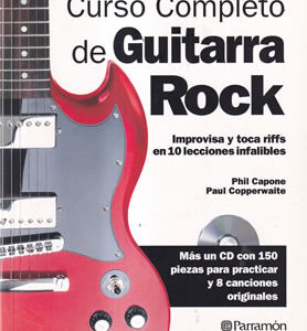 Curso completo de guitarra rock. Incluye CD