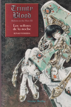 Trinity Blood. Rebon on the Mars III. Los señores de la noche