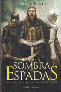 Bajo la sombra de las espadas
