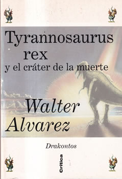 Tyrannosaurus rex y el cráter de la muerte