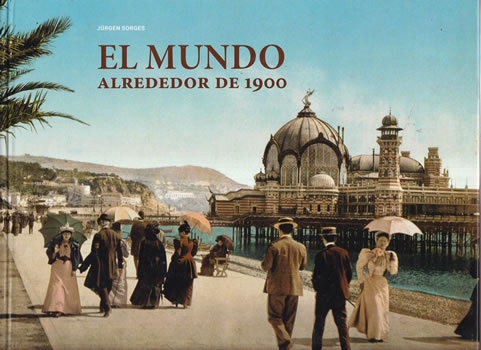 El mundo alrededor de 1900