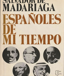 Españoles de mi tiempo