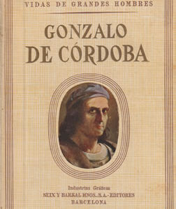 Gonzalo de Córdoba. El gran capitán