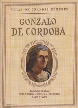 Gonzalo de Córdoba. El gran capitán