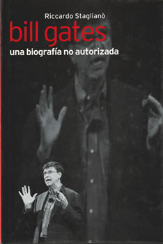 Bill Gates. Una biografía no autorizada