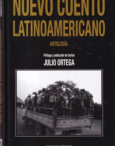 Nuevo cuento latinoamericano. Antología