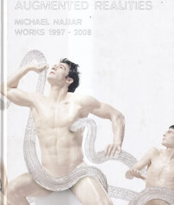 Augmented Realities. Michael Najjar works 1997-2008