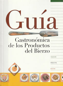 Guía Gastronómica de los Productos del Bierzo