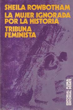 La mujer ignorada por la historia