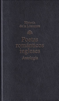 Poetas románticos ingleses. Antología