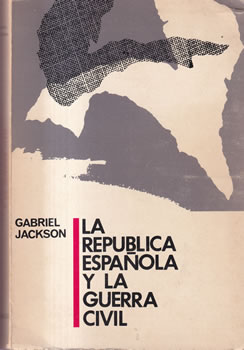 La República Española y la Guerra Civil