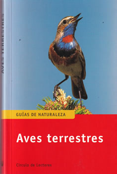 Guías de la naturaleza. Aves terrestres