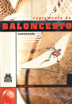 Reglamento de baloncesto comentado